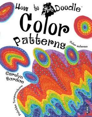 Color Patterns de Carolyn Scrace