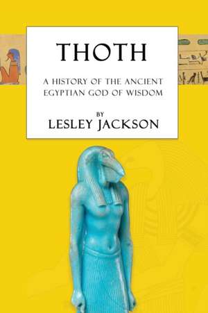 Thoth de Lesley Jackson