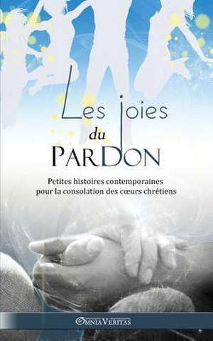 Les joies du pardon de Anonyme