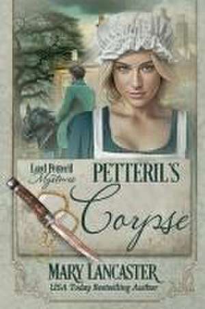 Petteril's Corpse de Mary Lancaster