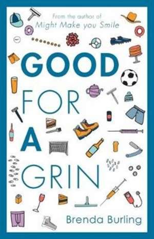 Good For a Grin de Brenda Burling