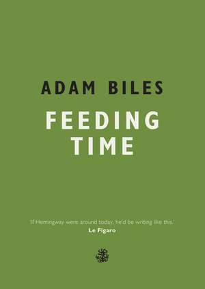 Feeding Time de Adam Biles