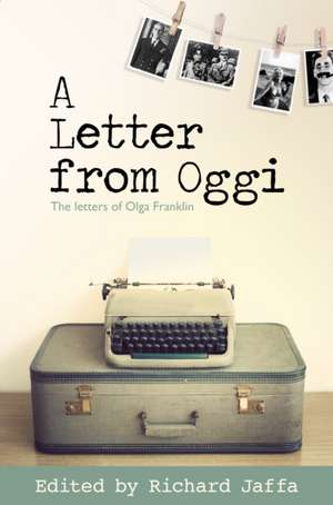 A Letter from Oggi de Olga Franklin