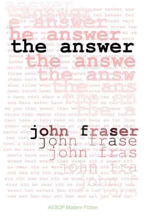 The Answer de John Fraser