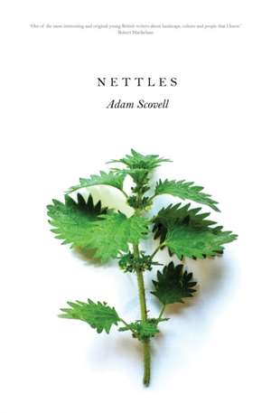 Nettles de Adam Scovell