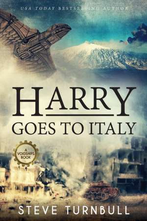 Harry Goes to Italy de Steve Turnbull