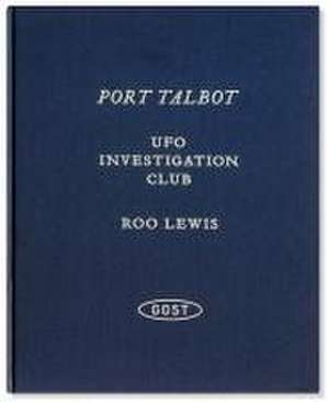 Port Talbot UFO Investigation Club de Roo Lewis