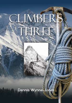 Climbers Three de Dennis Wynne-Jones