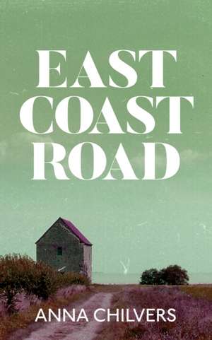 East Coast Road de Anna Chilvers