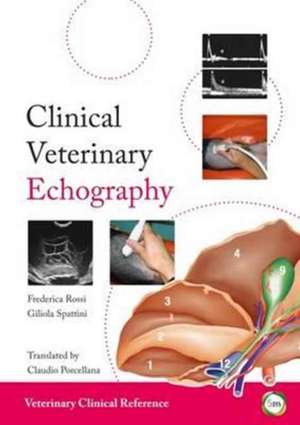 Clinical Veterinary Echography de Federica Rossi