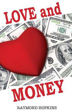 Love and Money