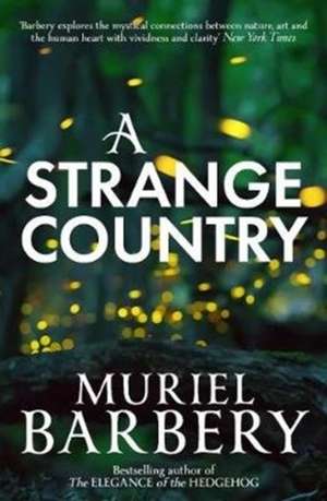 Strange Country de Muriel Barbery