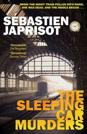 Sleeping Car Murders de Sebastien Japrisot