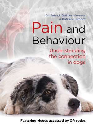 Pain and Behaviour de Patrick Blattler-Monnier