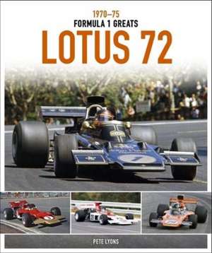 Lotus 72 de Pete Lyons