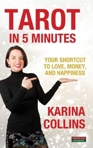 Tarot in 5 Minutes de Karina Collins