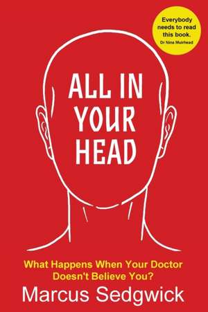 All In Your Head de Marcus Sedgwick