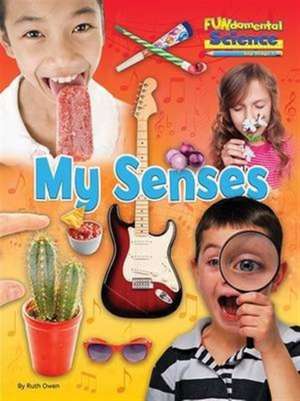 My Senses de Ruth Owen