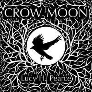 Crow Moon de Lucy H. Pearce