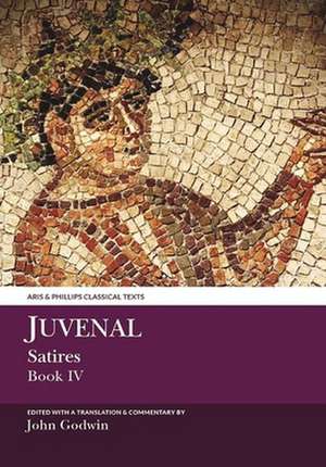 Juvenal Satires IV de John Godwin