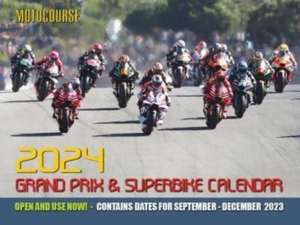 MOTOCOURSE 2024 GRAND PRIX & SUPERBIKE CALENDAR de GoldGoose Photography GoldGoose Photography