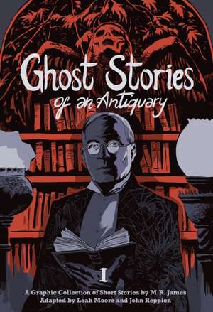 Ghost Stories of an Antiquary, Vol. 1 de M. R. James