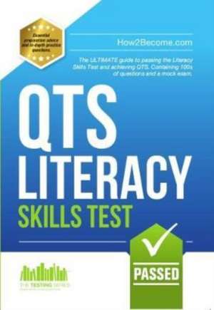 How2Become: How to Pass the QTS Literacy Skills Test de How2Become