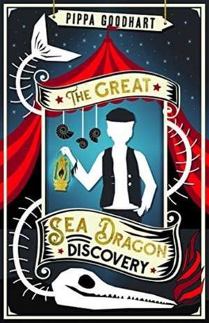 The Great Sea Dragon Discovery de Pippa Goodhart