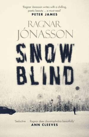 Snowblind de Ragnar Jónasson