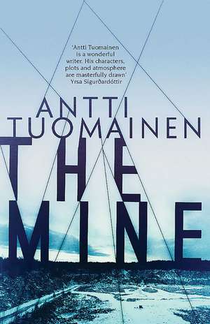 The Mine de Antti Tuomainen