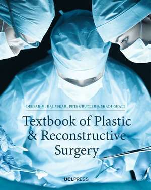 Textbook of Plastic and Reconstructive Surgery de Deepak K. Kalaskar