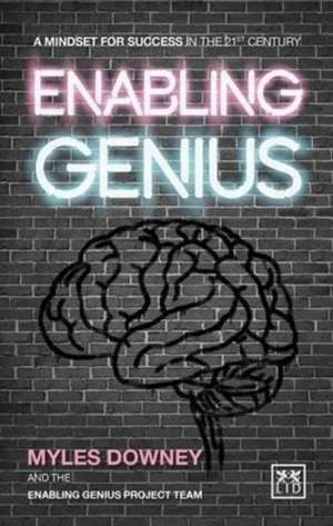 Enabling Genius de Myles Downey