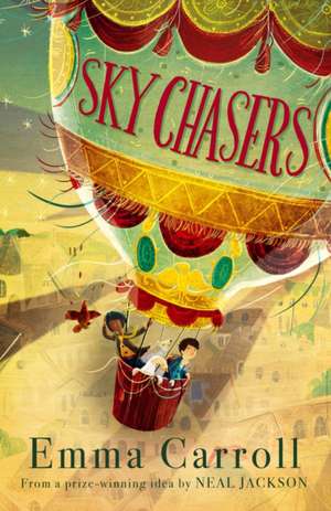 Sky Chasers de Emma Carroll