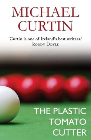 The Plastic Tomato Cutter de Michael Curtin