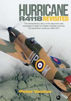 Hurricane R4118 Revisited de Peter Vacher