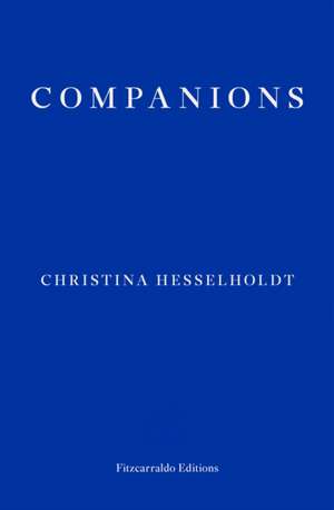 Companions de Christina Hesselholdt