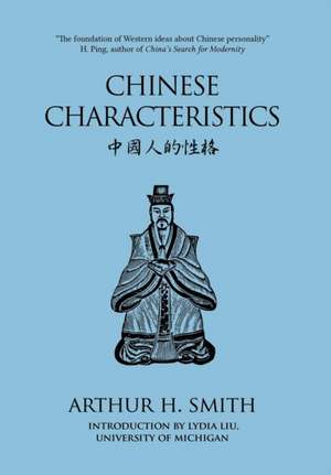 Chinese Characteristics de Arthur H. Smith