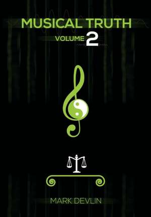 Musical Truth 2 de Mark Devlin