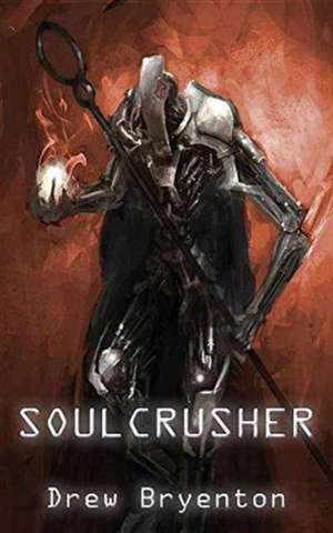 Soulcrusher de Drew Bryenton