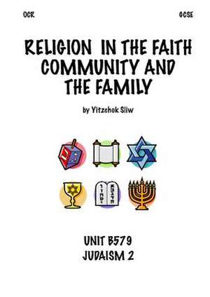 Religious Studies Gcse: Judaism 2 de Yitzchok Sliw