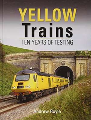 Yellow Trains de Andrew Royle