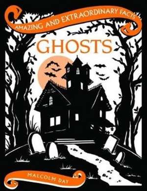 Ghosts de Malcolm Day