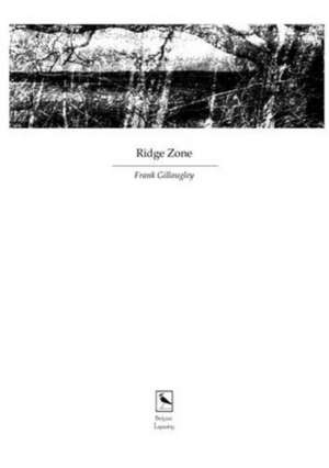 Ridge Zone de Frank Gillougley