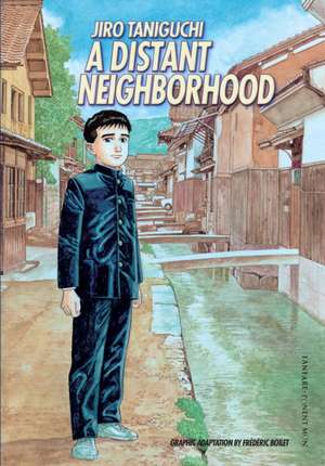 A Distant Neighborhood de Jiro Taniguchi