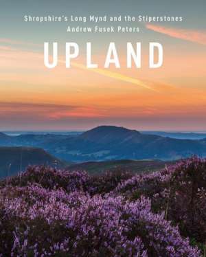 Upland de Andrew Fusek Peters