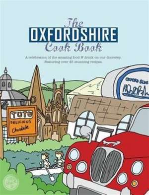 The Oxfordshire Cook Book de Kate Eddison