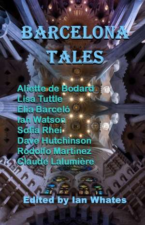 Barcelona Tales de Lisa Tuttle