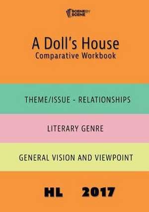 A Doll's House Comparative Workbook HL17 de Amy Farrell