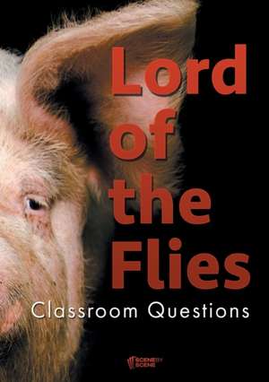 Lord of the Flies Classroom Questions de Amy Farrell