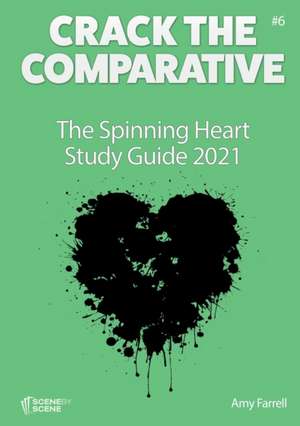 The Spinning Heart Study Guide 2021 de Amy Farrell